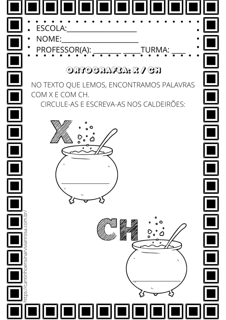 Ortografia X ou CH com interpretação de texto