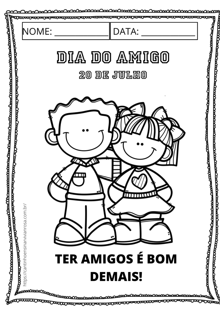 Atividades para imprimir Dia do Amigo Cantinho Ensinar