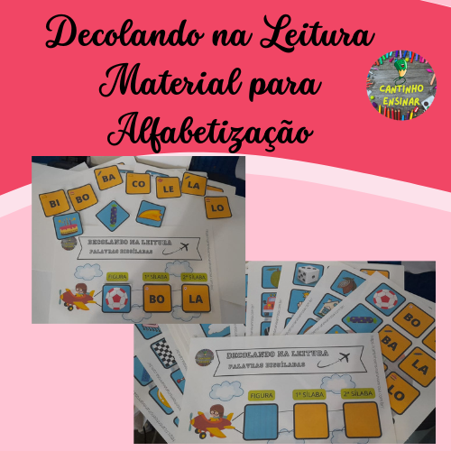 Decolando na Leitura - Material para Alfabetização (palavras dissílabas). -  Cantinho Ensinar