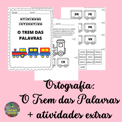 Trem das Palavras - Atividades Ortográficas Br, Cr, Dr, Fr, Gr, Pr